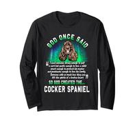 Dio Una Volta disse Che Dio creò Il Cocker Spaniel Funny Dog Maglia a Manica