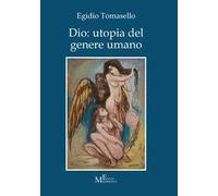 Dio: utopia del genere umano