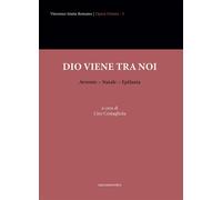 Dio viene tra noi. Avvento-Natale-Epifania - 2025 - Marcianum Pre