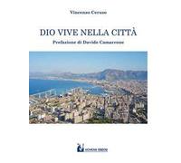 Dio vive nella città
