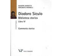 Diodoro siculo. Biblioteca storica. Libro IV. Commento storico