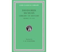 Diodorus Siculus Ii/Books 11, 35-Iv, 58: Books 2.35-4.58: Volume II
