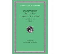 Diodorus Siculus Library of History, Volume XII (Copertina rigida)