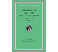 Diodorus Siculus Library of History, Volume XII (Copertina rigida)