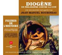 DIOG+NE, UN PHI Diogène Un Philosophe Contre La Citè: Une Biographie Expliq (CD)