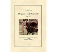 Diogene o sulla tirannide (or. VI)