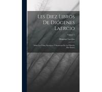 Diogenes Laertius Les Diez Libros De Diógenes Laercio (Copertina rigida)