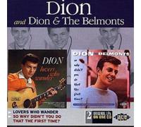 Dion and The Belmo Lovers Who Wander/So Why Didn't You Do That the First Ti (CD)