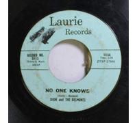 Dion and the Belmonts - DION and THE BELMONTS 45 RPM NO ONE KNOWS / I CAN'T GO ON (ROSALIE)