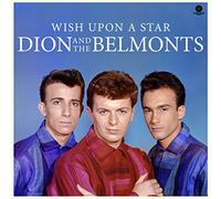 Dion And The Belmonts - Wish Upon A Star (Ltd Edt.)