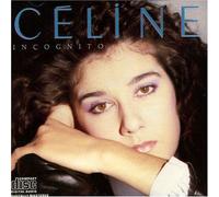 Dion, Celine - Incognito Import Edition by Dion, Celine (1992) Audio CD