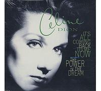 Dion, Celine - It's All Coming Back to Me Now / Power of Dream