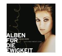 Dion,Céline - Let'S Talk About Love (Alben Für die Ewigkeit)