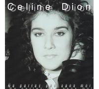 Dion,Celine - Ne Partez Pas Sans Moi