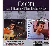 Dion/Dion And The Be - Lovers Who Wander/So Why Didn T You Do T