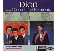 Dion/Dion And The Be - Wish Upon A Star/Alone With Dion