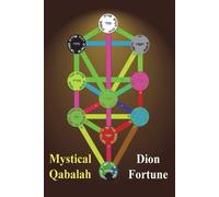 Dion Fortune Mystical Qabalah (Tascabile)