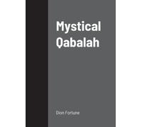 Dion Fortune Mystical Qabalah (Tascabile)