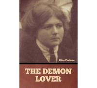 Dion Fortune The Demon Lover (Tascabile)