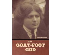 Dion Fortune The Goat-Foot God (Tascabile)