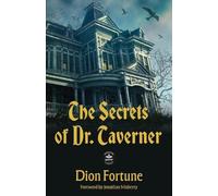 Dion Fortune The Secrets of Dr. Taverner (Tascabile)