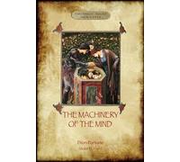 Dion Fortune Violet M. Firth The Machinery of the Mind (Tascabile)