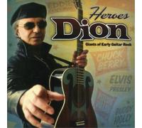 Dion Heroes: Giants of Early Guitar Rock (CD) Album