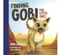 Dion Leonard Finding Gobi for Little Ones (Libro di cartone) Finding Gobi
