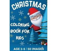 Dion McAdams Christmas Coloring Book for Kids Ages 2-5 (Copertina rigida)