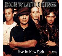 Dion N Little King - Live In New York