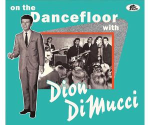 Dion On the Dance Floor With Dion DiMucci (CD) Album