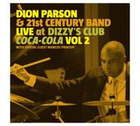 Dion Parson Live at Dizzy's Club Coca Cola (CD) Album