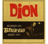 Dion - Recorded Live At The Bitter End August 1
