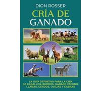 Dion Rosser Cría de ganado (Tascabile) Autosostenible