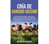 Dion Rosser Cría de ganado vacuno (Copertina rigida)