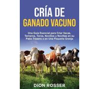 Dion Rosser Cría de ganado vacuno (Tascabile) Cría de Ganado