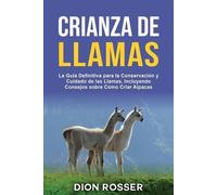 Dion Rosser Crianza de llamas (Tascabile) Cría de Ganado