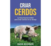 Dion Rosser Criar cerdos (Tascabile) Cría de Ganado