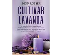 Dion Rosser Cultivar lavanda (Tascabile) Cultivar Su Propia Comida