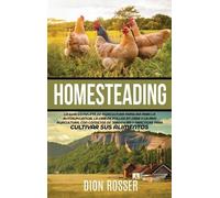 Dion Rosser Homesteading (Copertina rigida)