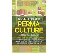Dion Rosser Permaculture (Tascabile) Sustainable Gardening