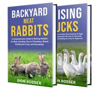 Dion Rosser Raising Meat Rabbits and Ducks (Tascabile) Autosostenible