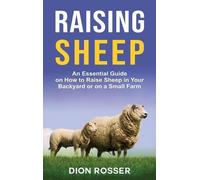 Dion Rosser Raising Sheep (Copertina rigida)