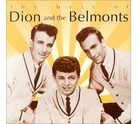 Dion & the Belmonts - Best of Import, Original recording reissued, Original recording remastered Edition by Dion & the Belmonts (1999) Audio CD