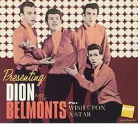 Dion & The Belmonts - Presenting Dion & The Belmonts / Wish Upon A