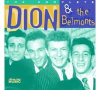 Dion & the Belmonts - The Complete Dion & the Belmonts