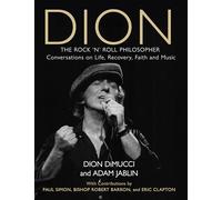 Dion DiMucci, Adam Jablin Dion DiMucci Adam Jablin Dio Dion (Copertina rigida)