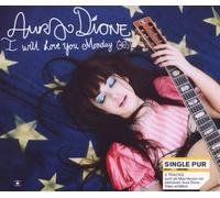 Dione,Aura - I Will Love You Monday (365) (2-Track)