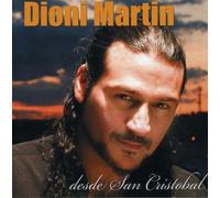 Dioni Martin - Desde San Cristobal