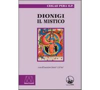 Dionigi il mistico - Pera Ceslao